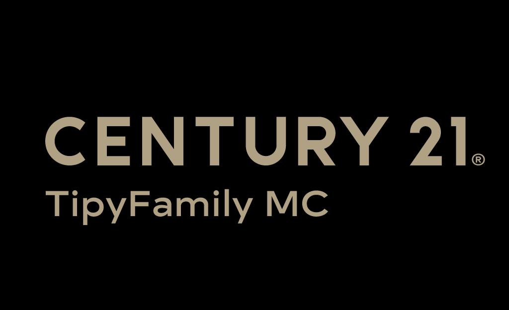 CENTURY 21 Tipy Family MC